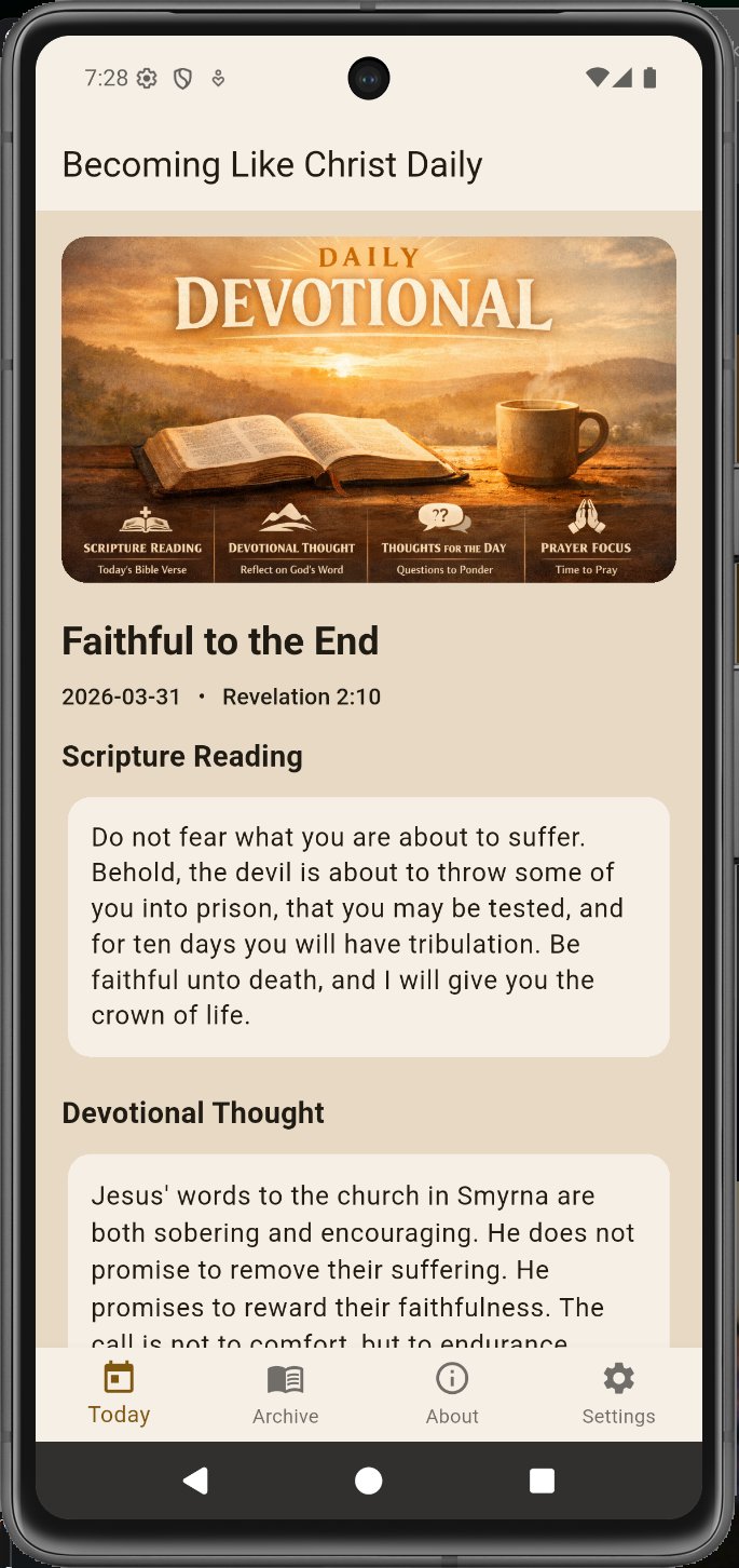 Becoming Like Christ Daily app screenshot